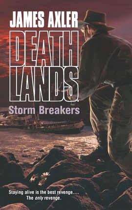Title details for Storm Breakers by James Axler - Available
